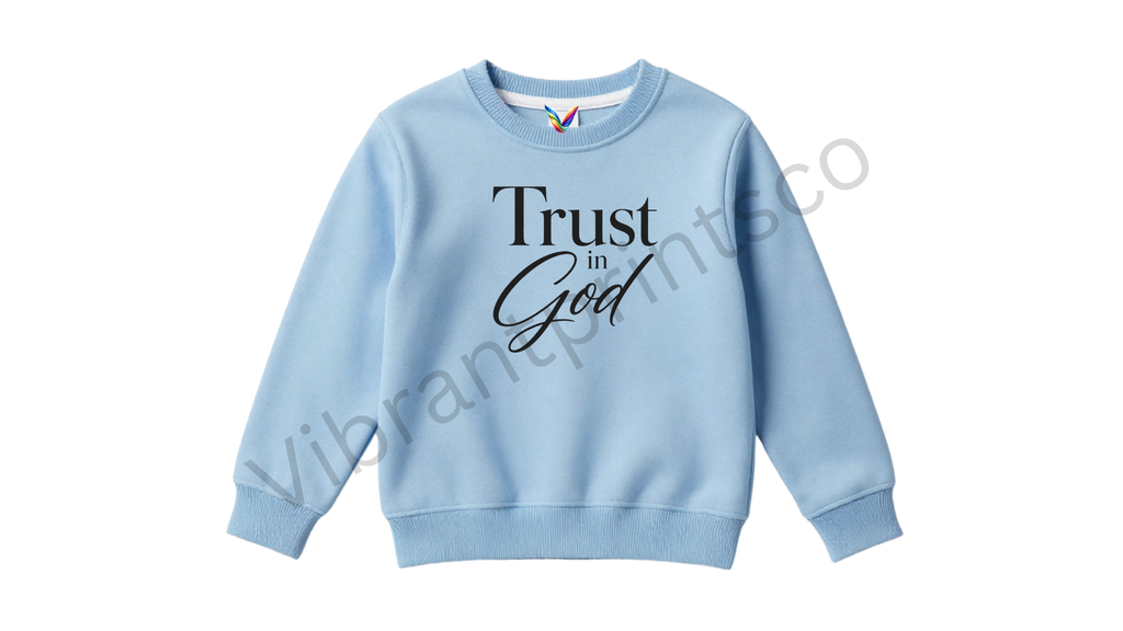 "Trust God" Sweatshirt