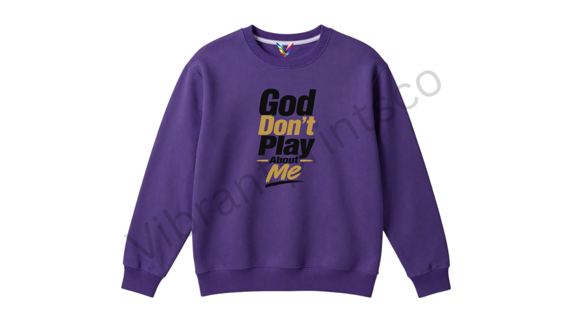 "God Don't Play" Sweatshirt