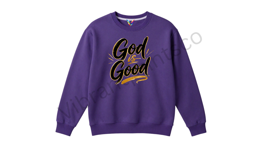 "God is Good" Sweatshirt