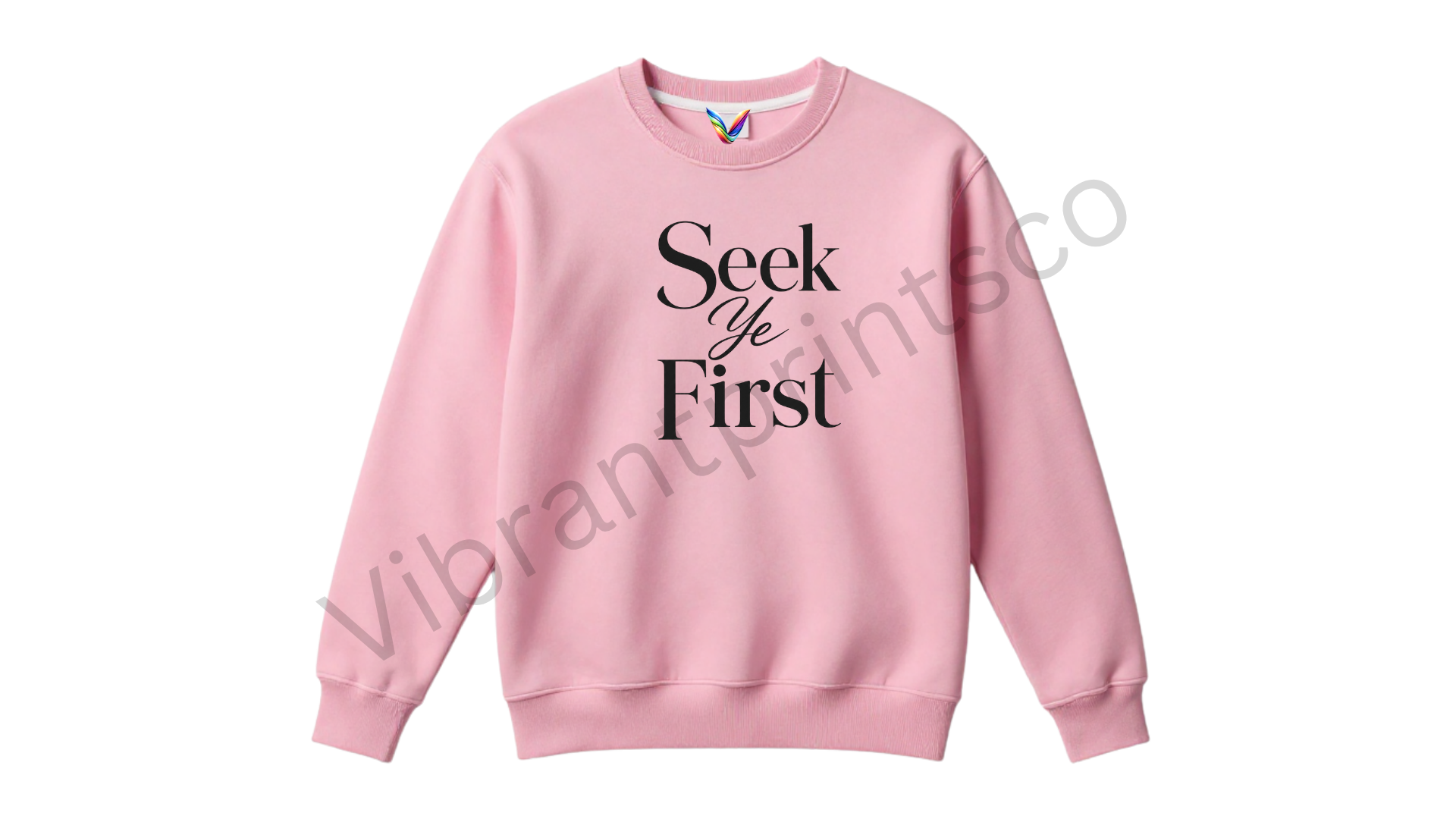 "Seek Ye First" Sweatshirt