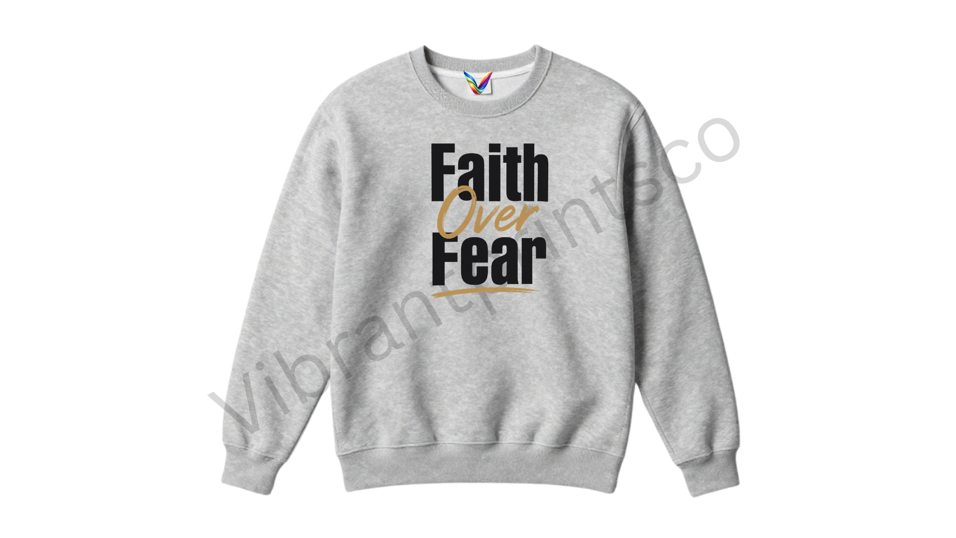 "Faith Over Fear" Sweatshirt