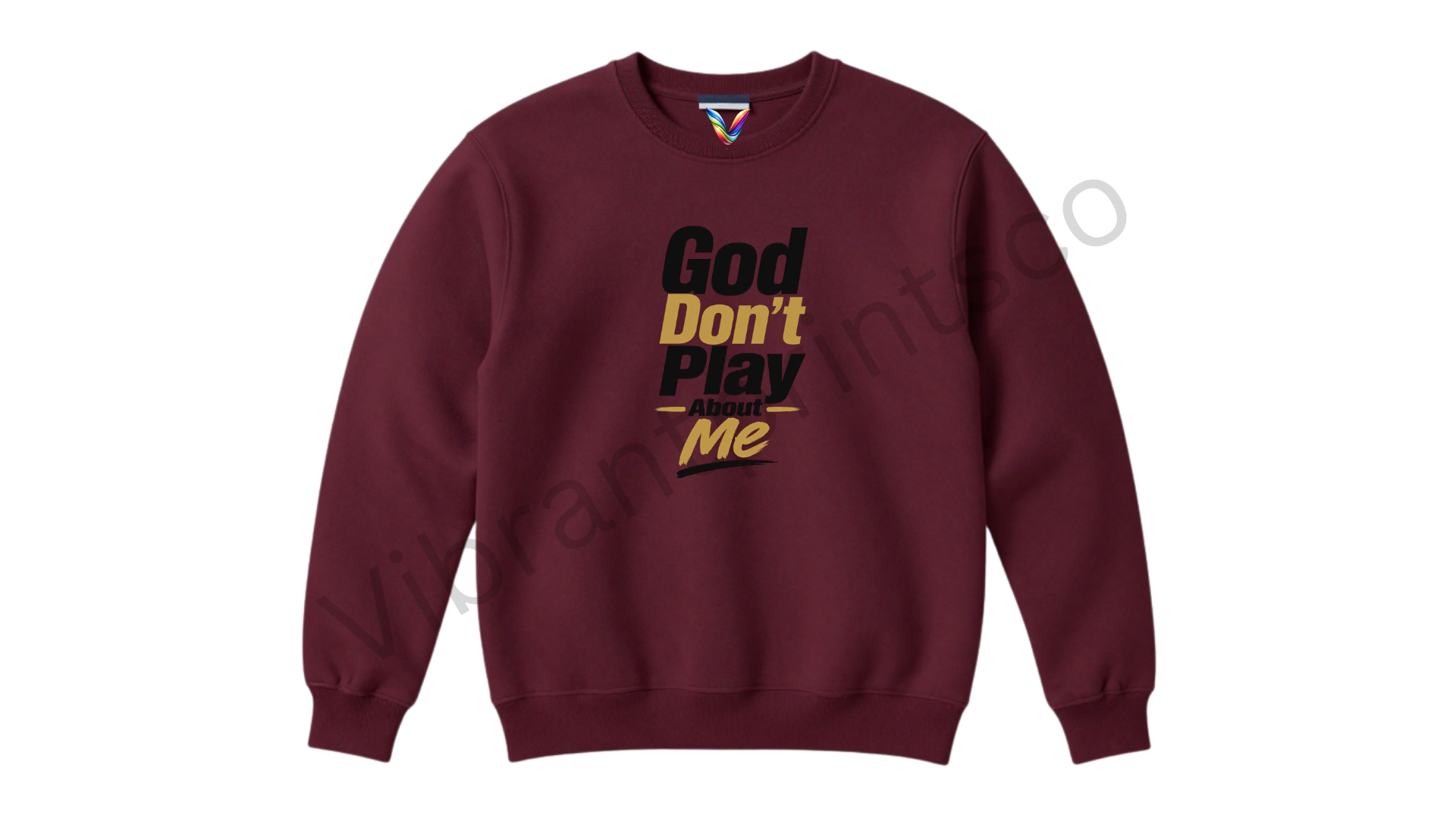 "God Don't Play" Sweatshirt