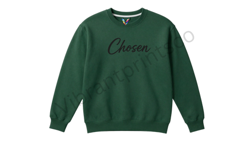 "Chosen" Sweatshirt