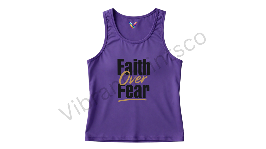 "Faith over fear" tank