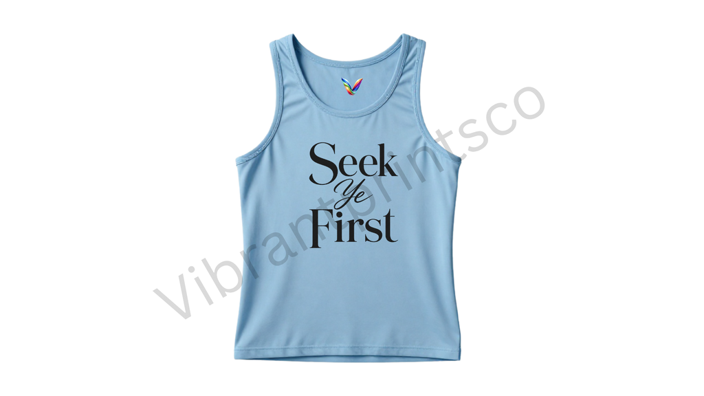 "Seek Ye First" Tank