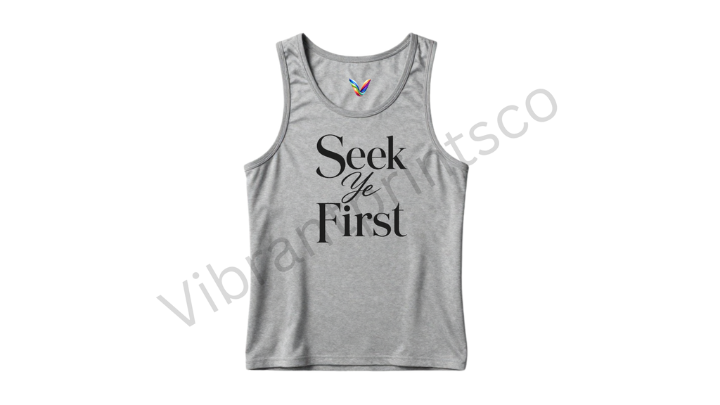 "Seek Ye First" Tank