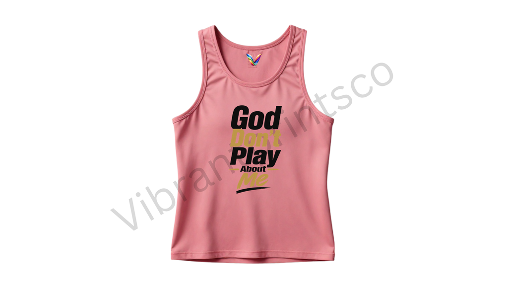 "God Don't Play" Tank