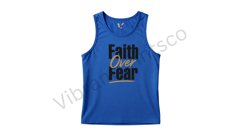 "Faith over fear" tank