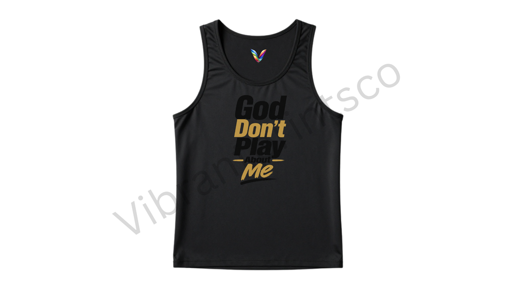 "God Don't Play" Tank